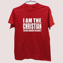 Load image into Gallery viewer, I Am The Christian Design Shirt