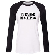 Load image into Gallery viewer, I'd Rather Be Sleeping Shirt