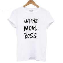 Load image into Gallery viewer, Wife Mom Boss Print T-shirt