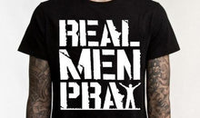Load image into Gallery viewer, Real Men Pray T-shirt
