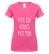 Load image into Gallery viewer, Your Vibe Attracts Your Tribe Shirt